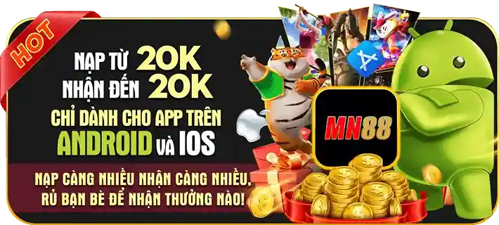 Hướng Dẫn Tải MN88 App Chính Thức Cho Điện Thoại
